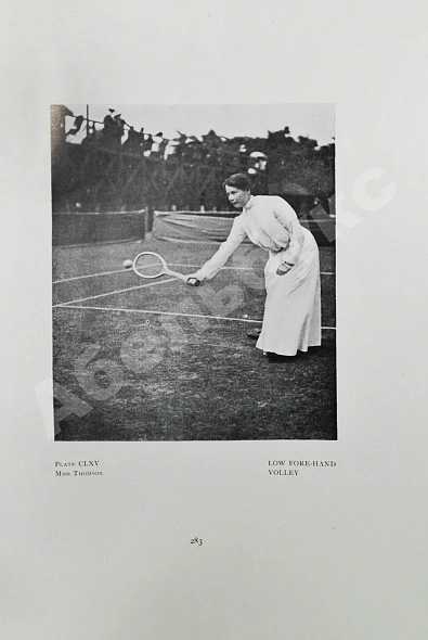 Антикварная книга Beldam, G., Vaile, P.A. Great lawn tennis players. Their Methods Illustrated — Вейл Перси Адольфус Beldam George, 1905 дополнительное фото 10