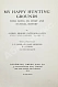 Антикварная книга Gathorne-Hardy, A.E. My happy hunting grounds — Gathorne-Hardy Alfred Erskine, 1914 дополнительное фото 3