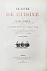 Антикварная книга Gouffé, J. Le livre de cuisine par Jules Gouffe. La cuisine de menage et la grande cuisine — , 1893 дополнительное фото 3