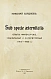 Антикварная книга Бердяев, Н.А. Sub specie aeternitatis. Опыты философские, социальные и литературные (1900-1906 г.) — Бердяев Николай Александрович, 1907 дополнительное фото 2