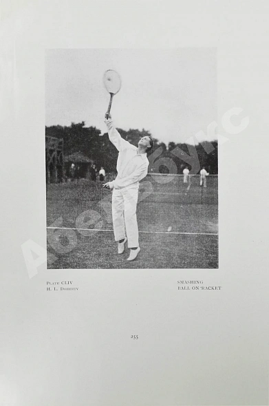Антикварная книга Beldam, G., Vaile, P.A. Great lawn tennis players. Their Methods Illustrated — Вейл Перси Адольфус Beldam George, 1905 дополнительное фото 8