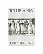 Антикварная книга Brodsky, J. [автограф] To Urania. Бродский, И.А. К Урании — Бродский Иосиф Александрович, 1988 дополнительное фото 2