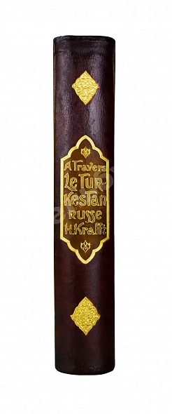 Антикварная книга Krafft, H. A Travers le Turkestan Russe. Краффт, Г. По Русскому Туркестану — Krafft Hugues, 1902 дополнительное фото 2