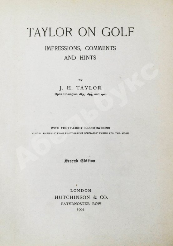 Антикварная книга Taylor on golf. Impressions, comments and hints. Тейлор, Д.Г. Тейлор о гольфе