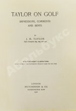Тейлор, Д.Г. Тейлор о гольфе