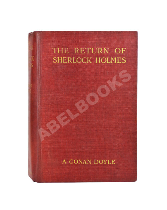Первое/Прижизненное издание Conan Doyle, A. The Return of Sherlock Holmes Первое/Прижизненное издание Conan Doyle, A. The Return of Sherlock Holmes