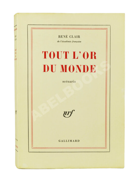 Антикварная книга Клер, Р. [автограф Сергею Юткевичу] Всё золото мира