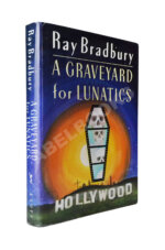 Брэдбери, Р. [автограф] Кладбище для безумцев. Ещё одна повесть о двух городах.