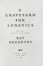 Бредбери, Р. [автограф] Кладбище для безумцев. Ещё одна повесть о двух городах