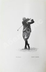 Beldam, G. Great golfers. Their Methods at a Glance. Белдам, Дж. Великие игроки в гольф. Разбор их приёмов