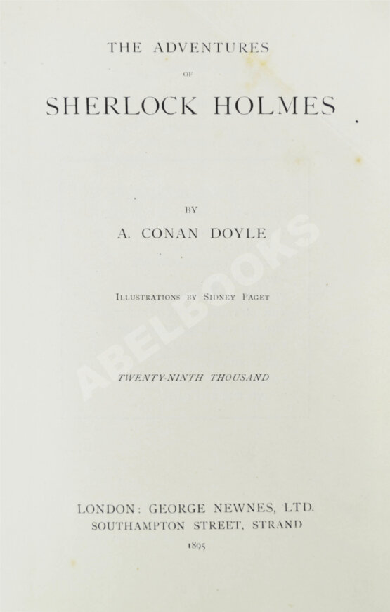 Первое/Прижизненное издание Conan Doyle, A. The Adventures of Sherlock Holmes by A. Conan Doyle
