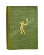 Beldam, G., Vaile, P.A. Great lawn tennis players. Their Methods Illustrated