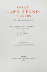 Beldam, G., Vaile, P.A. Great lawn tennis players. Their Methods Illustrated
