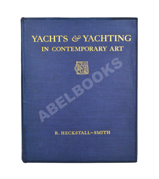 Антикварная книга Хекстолл-Смит, Б. Яхты и яхтинг в современном искусстве Антикварная книга Хекстолл-Смит, Б. Яхты и яхтинг в современном искусстве