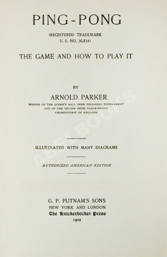 Антикварная книга Паркер, А. Пинг-понг и как в него играть