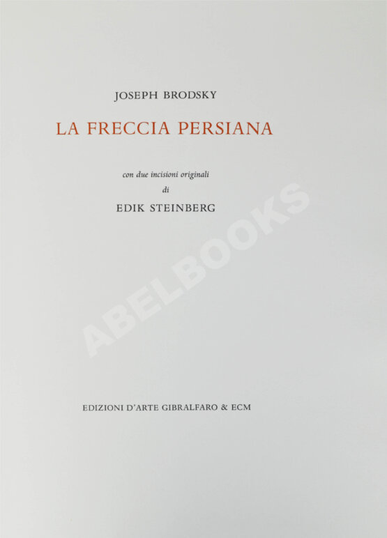 Антикварная книга Бродский, И.А. [автограф] Персидская стрела. Brodsky, J. La freccia persiana