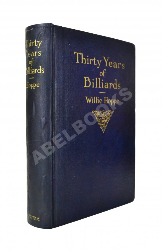 Первое/Прижизненное издание Hoppe, W. Thirty years of billiard. Первое издание Первое/Прижизненное издание Hoppe, W. Thirty years of billiard. Первое издание