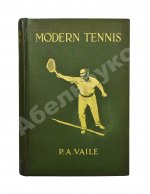 Vaile, P.A. Modern tennis