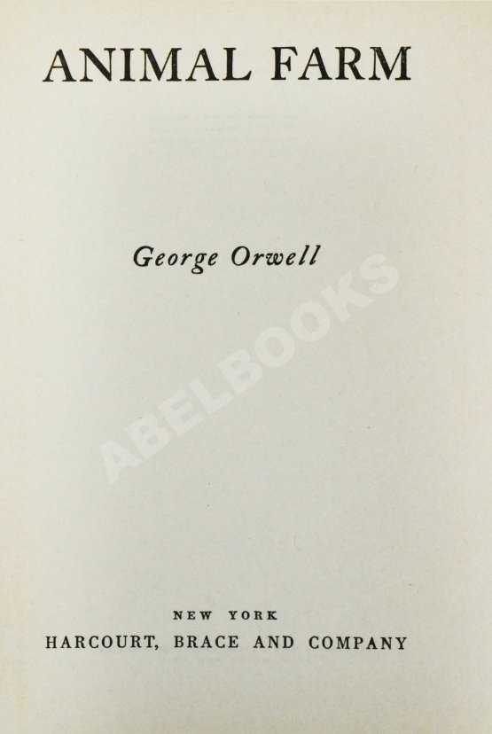 Первое/Прижизненное издание Оруэлл, Дж. Скотный двор. Первое американское издание