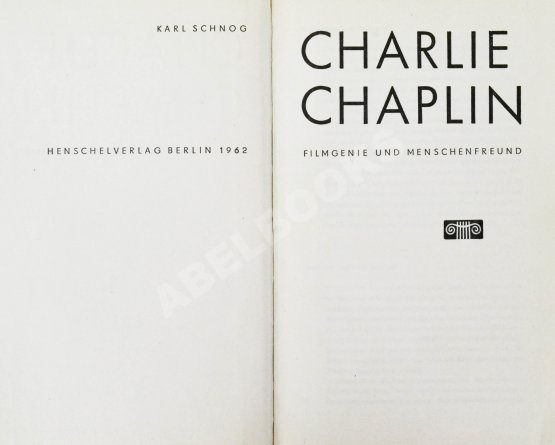 Антикварная книга [автограф Чарли Чаплина] Schnog, K. Charlie Chaplin. Filmgenie und Menschenfreund