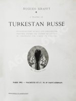 Krafft, H. A Travers le Turkestan Russe. Краффт, Г. По Русскому Туркестану