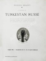 Krafft, H. A Travers le Turkestan Russe. Краффт, Г. По Русскому Туркестану