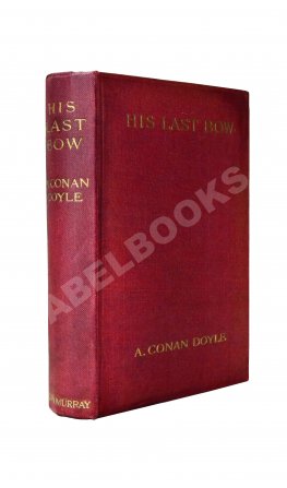 Conan Doyle, A. His Last Bow. Первое издание