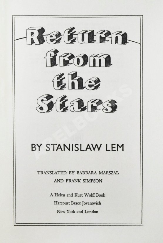 Первое/Прижизненное издание Lem, S. Return from the Stars. Первое американское издание