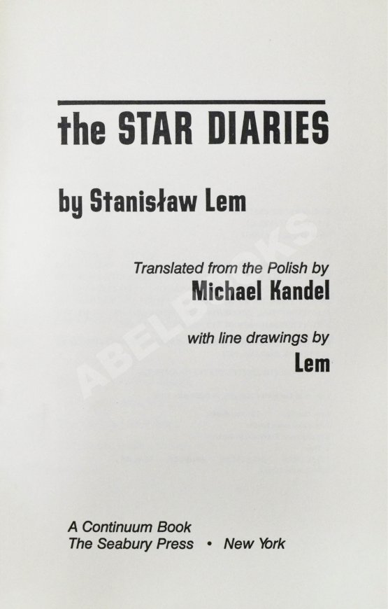 Первое/Прижизненное издание Lem, S. The Star Diaries. Первое американское издание