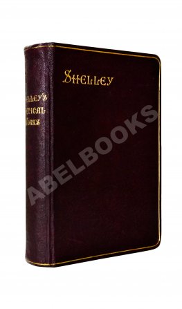 Shelley, P.B. The Poetical of Percy Bysshe Shelley