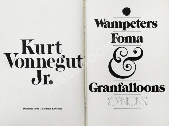 Первое/Прижизненное издание Vonnegut, K. Wampeters, foma & granfalloons. Первое издание
