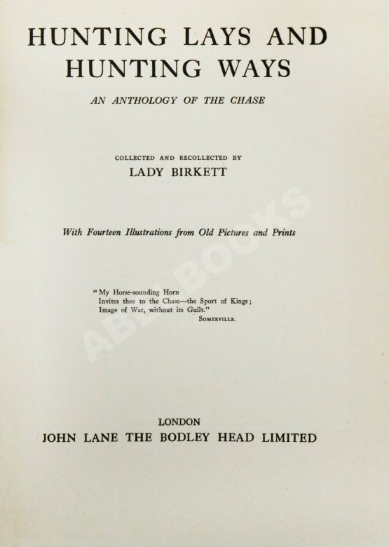 Антикварная книга Birkett, D.N. Hunting lays and hunting ways