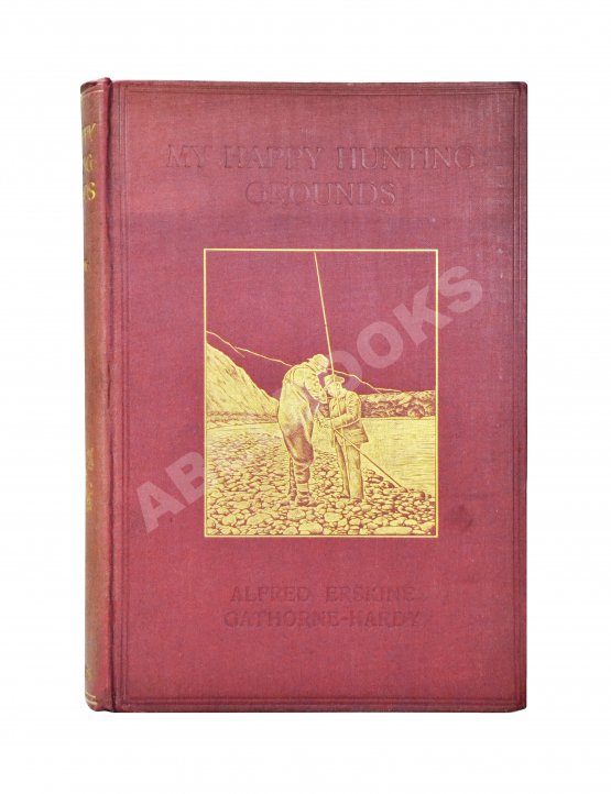 Антикварная книга Gathorne-Hardy, A.E. My happy hunting grounds