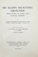 Gathorne-Hardy, A.E. My happy hunting grounds