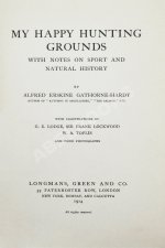 Gathorne-Hardy, A.E. My happy hunting grounds