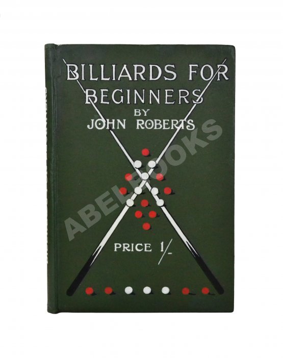 Антикварная книга Roberts, J. Billiards for beginners
