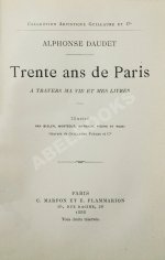 Daudet, A. Rente ans de Paris