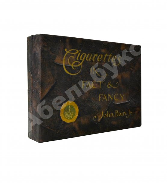Антикварная книга Bain, J. Jr. Cigarettes in fact and fancy