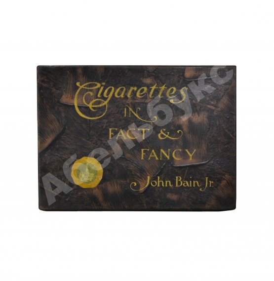 Антикварная книга Bain, J. Jr. Cigarettes in fact and fancy