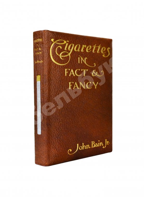 Антикварная книга Bain, J. Jr. Cigarettes in fact and fancy