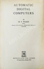 Уилкс, М.В. Автоматические цифровые вычислительные машины