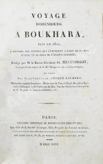 Meyendorff, G. Voyage d'Orenbourg a Boukhara, fait en 1820, a travers les steppes qui s'etendent de l'est de la mer d'Aral et au-dela de l'ancien jaxartes