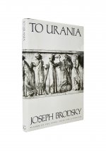 Brodsky, J. [автограф] To Urania. Бродский, И.А. К Урании