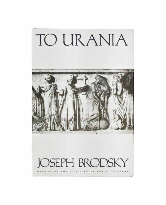 Антикварная книга Brodsky, J. [автограф] To Urania. Бродский, И.А. К Урании